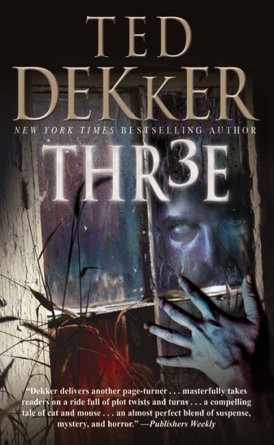 Ted Dekker/Thr3e